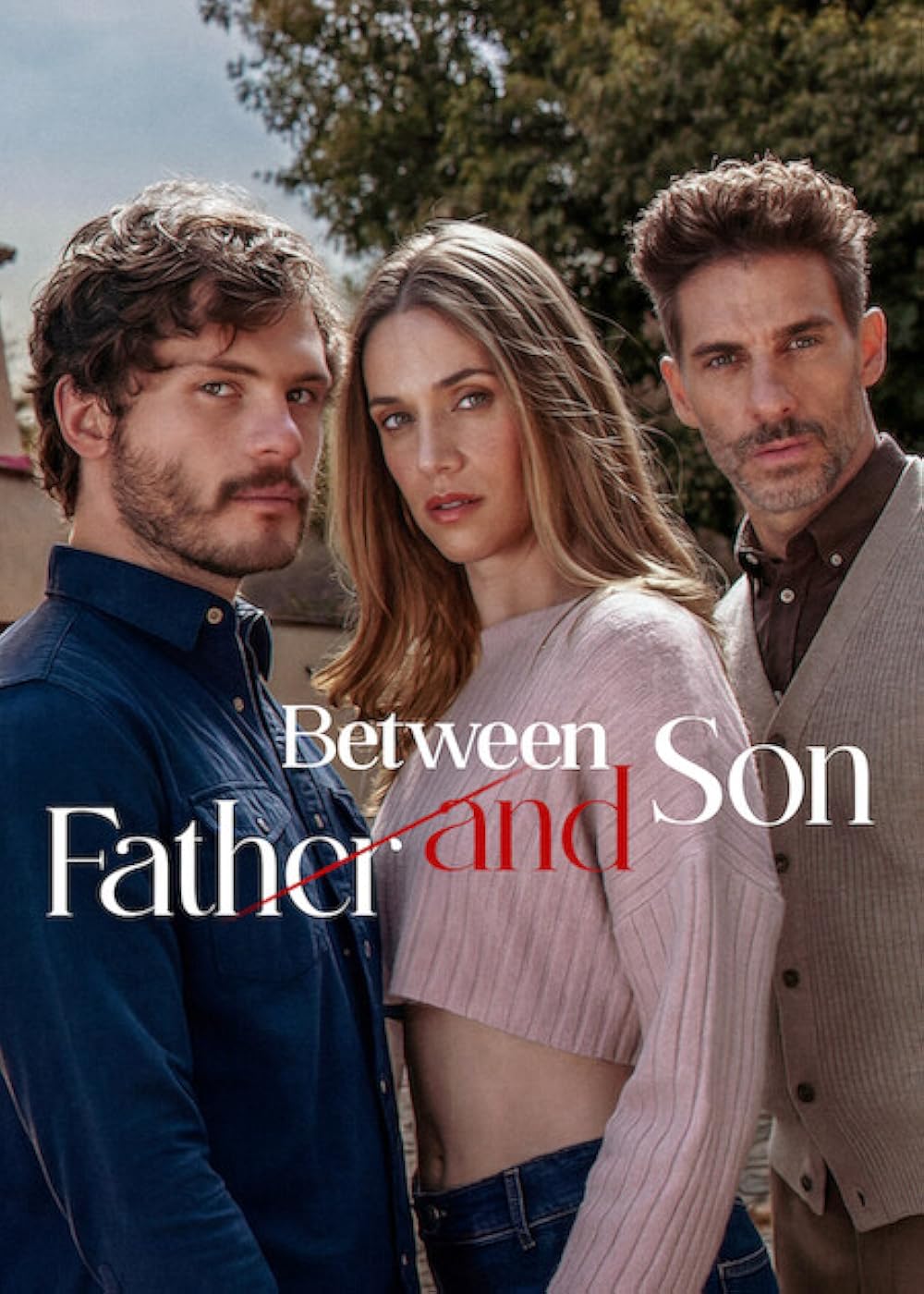 Between Father and Son (TV Series 2026– )